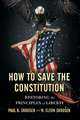 How to Save the Constitution