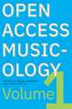 Open Access Musicology: Volume One