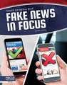 Fake News in Focus