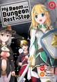 My Room Is a Dungeon Rest Stop (Manga) Vol. 4