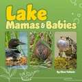 Lake Mamas and Babies