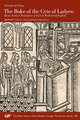 The Boke of the Cyte of Ladyes: Brian Anslay's Translation of 1521 in Modernized English