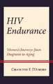 D'Amore, C: HIV Endurance