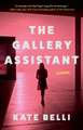 The Gallery Assistant: A Novel