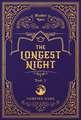 The Longest Night #3