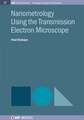 Nanometrology Using the Transmission Electron Microscope