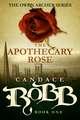 The Apothecary Rose