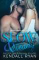 Slow & Steady: Alphas Undone - Book Two