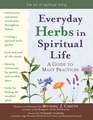 Everyday Herbs in Spiritual Life