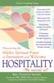 Hospitality--The Sacred Art