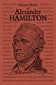 Selected Works of Alexander Hamilton