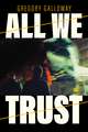 All We Trust