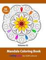 Mandala Coloring Book #2: Mandala Drawings 46 Pages