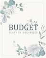 Budget Planner Organizer: White Floral 12 Month Financial Planning Journal, Monthly Expense Tracker and Organizer (Budget Planner, Home Budget B