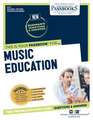 Music Education (Nt-11): Passbooks Study Guide Volume 11