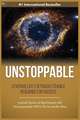 Unstoppable: Leverage Life Setbacks To Rebuild Resilience For Success