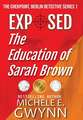 Exposed: The Education of Sarah Brown