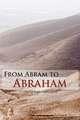 From Abram to Abraham