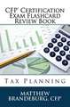 CFP Certification Exam Flashcard Review Book: Tax Planning (2019 Edition)