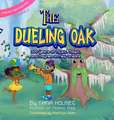 The Dueling Oak