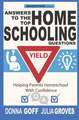 Answers to the Top Homeschooling Questions: Helping Parents Homeschool With Confidence