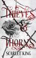 Thieves and Thorns