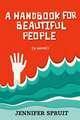 A Handbook for Beautiful People