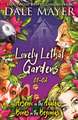 Lovely Lethal Gardens