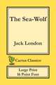 The Sea-Wolf (Cactus Classics Large Print)