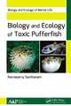 Biology and Ecology of Toxic Pufferfish