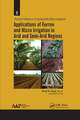 Applications of Furrow and Micro Irrigation in Arid and Semi-Arid Regions