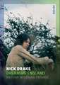 Nick Drake: Dreaming England