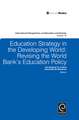 Education Strategy in the Developing World – Revising the World Bank`s Education Policy