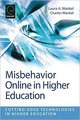 Misbehavior Online in Higher Education