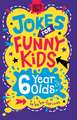 Pinder, A: Jokes for Funny Kids: 6 Year Olds