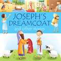 Joseph`s Dreamcoat and other stories