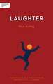 Independent Thinking on Laughter