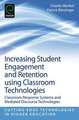 Increasing Student Engagement and Retention Usin – Classroom Response Systems and Mediated Discourse Technologies