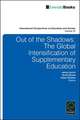 Out of the Shadows – The Global Intensification of Supplementary Education