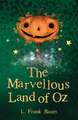 The Marvellous Land of Oz