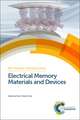 Electrical Memory Materials and Devices