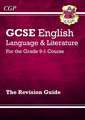 GCSE English Language & Literature Revision Guide (includes Online Edition and Videos): for the 2025 and 2026 exams