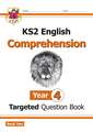 KS2 English Year 4 Reading Comprehension Targeted Question Book - Book 2 (with Answers)