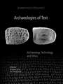 Archaeologies of Text