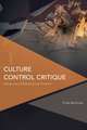 Culture Control Critique