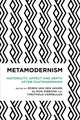 Metamodernism: Historicity, Affect, and Depth after Postmodernism