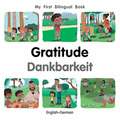 My First Bilingual Book-Gratitude (English-German)