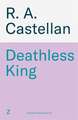 Deathless King