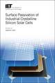 Surface Passivation of Industrial Crystalline Silicon Solar Cells