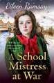 A Schoolmistress at War